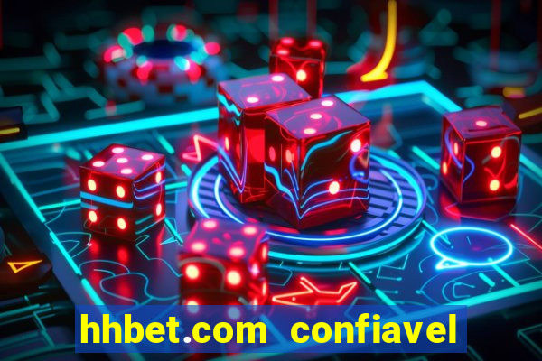 hhbet.com  confiavel